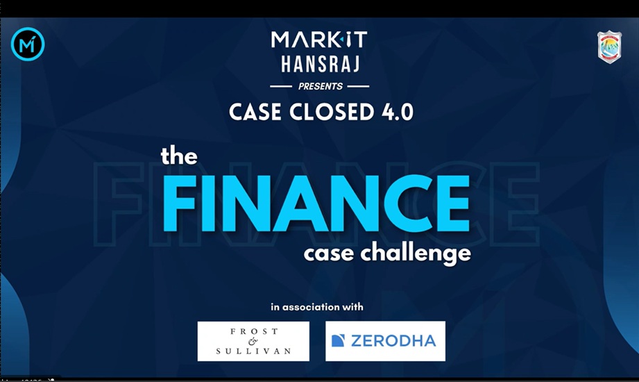 Mark-It Hansraj- Case Closed 4.0- The Finance Challenge
