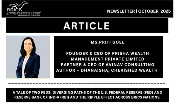 A Tale Of Two Feds : Diverging Path of US Fed And RBI And The Ripple Effect Across BRICS Nations